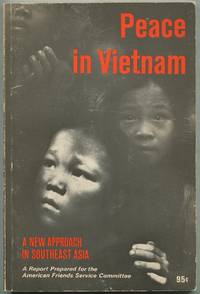 image of Peace in Vietnam: A Report Prepared for the American Friends Service Committee