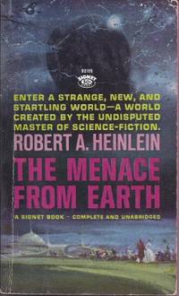 THE MENACE FROM EARTH by Heinlein, Robert A - 1962