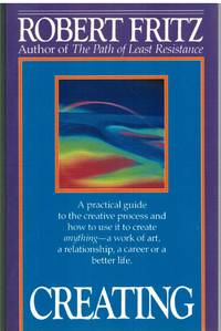 CREATING A Practical Guide to the Creative Process