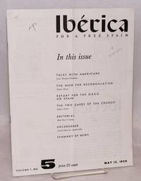 Ibérica; for a free Spain, volume 7, no. 5, May 15, 1959 by editor Victoria - 1959 - from Bolerium Books Inc., ABAA/ILAB (SKU: 106244)