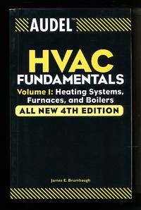 Audel HVAC Fundamentals Vol. 1 Heating Systems, Furnaces and Boilers