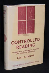 image of Controlled Reading; A Correlation of Diagnostic, Teaching, and Corrective Techniques