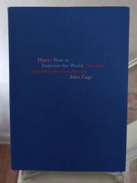 Diary: How to Improve the World (You Will Only Make Matters Worse)