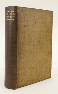 THE LATIN PORTRAIT: AN ANTHOLOGY by (NONESUCH PRESS). HAMILTON, G. ROSTREVOR - 1929