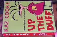 image of Up the Duff; The Real Guide to Pregnancy