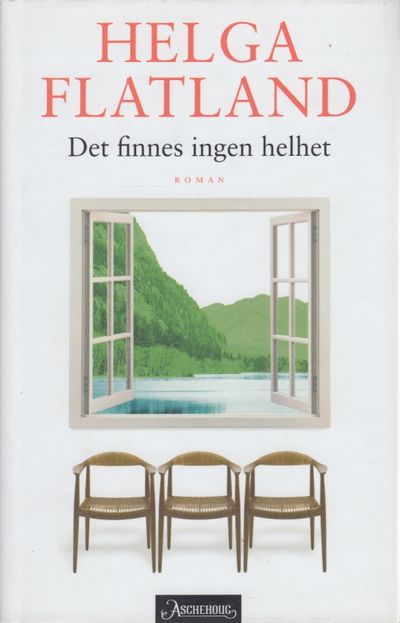 Det finnes ingen helhet. Roman.