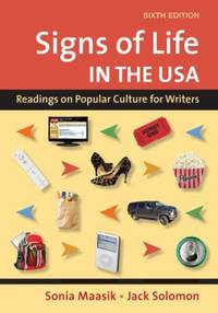 Signs of Life in the USA: Readings on Popular Culture for Writers
