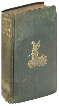 History of the Early Settlement and Indian Wars of Western Virginia; Embracing an Account of the Various Expeditions in the West, Previous to 1795