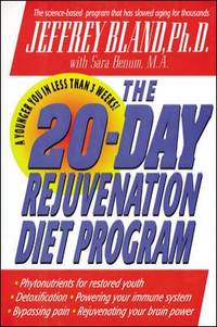 The 20-Day Rejuvenation Diet Program