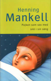 POJKEN SOM SOV MED SNÖ I SIN SÄNG. Den tredje…