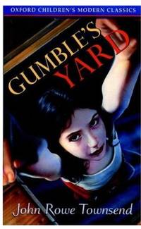 Gumble's Yard (Oxford Children's Modern Classics)