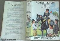 Rosettes for Jill by Ferguson, Ruby - 1960