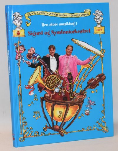 Sigurd og symfoniorkestret Den store musikbog 1.