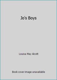 Jo&#039;s Boys by Louisa May Alcott - 1971