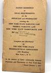 [DRUG] [LAW] Booklet on FEDERAL and STATE NARCOTIC LAWS and the NEW YORK STATE