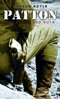 Patton : Old Blood and Guts