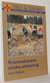 Kristendomens etiska utmaning.