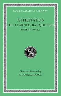 The Learned Banqueters: Vol 4