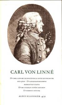 Carl von Linné. I urval av Björn Julén.