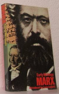 Early Writings. Introduced by Lucio Colletti.…