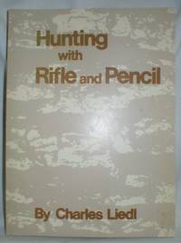 image of Hunting with Rifle and Pencil
