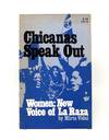 Chicanas Speak Out - Women: New Voice of La Raza