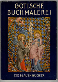 Deutsche Buchmalerei der Gotik by Albert Boeckler
- Paperback
- 1959
- from Leopolis (SKU: 005967)