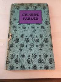 Chinese Fables by Kathy Ch&#39;iu (ed.) - 1967