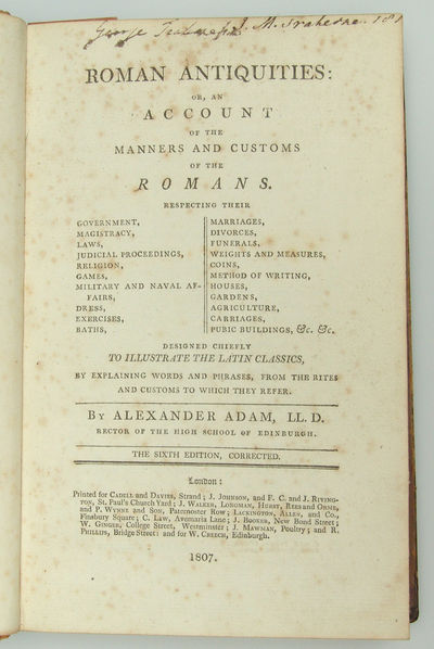 Roman Antiquities: or, Account of the Manners and Customs of the Romans. Respecting theit Goverment Magitracy etc. etc. (photo 3)