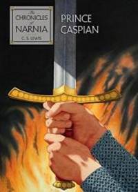 Prince Caspian (The Chronicles of Narnia) by C. S. Lewis - 2007-09-03