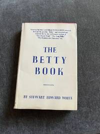 The Betty Book (1973 E.P. Dutton 19th Printing Thus)