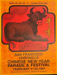 San Francisco Chinese New Year Parade and Festival. February 1-23, 1997 [poster]