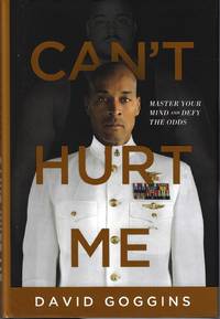 cover of Can't Hurt Me: Master Your Mind and Defy the Odds