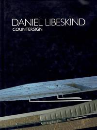 Daniel Libeskind Countersign by Libeskind, Daniel - 1992