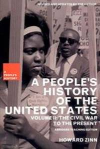 A People&#039;s History of the United States: The Civil War to the Present (New Press People&#039;s History) by Howard Zinn - 2003-02-01