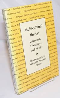 image of Multicultural Iberia: Language, Literature, and Music