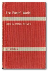 The Poets' World An Anthology of English Poetry