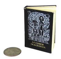 [Miniature] Az ember tragédiája / The Tragedy of Man / Die Tragödie des Menschen / Трагедия человека : Részletek [Excerpts]