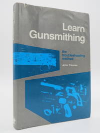 LEARN GUNSMITHING The Troubleshooting Method (DJ Protected by a Brand New,  Clear, Acid-Free...