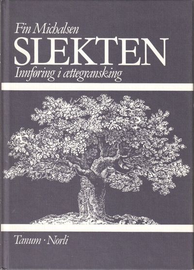 Slekten. Innføring i ættegransking. 8. opplag.