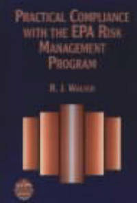Practical Compliance with the EPA Risk Management Program