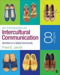 An Introduction to Intercultural Communication : Identities in a Global Community