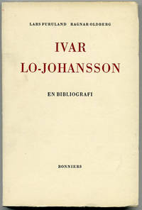 Ivar Lo-Johansson, i trycksvärtans ljus. En…