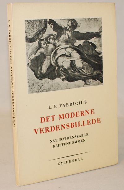 Det moderne Verdensbillede. Naturvidenskaben.…