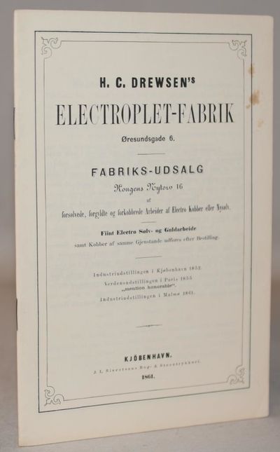 H.C. Drewsens Electroplet-Fabrik Øresundsgade 6.…