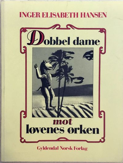 Dobbel dame mot løvenes ørken. Dikt