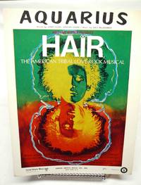 Aquarius - Sheet Music (Words And Music). From The American Tribal Love-Rock Musical "Hair".