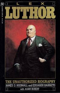 cover of Lex Luthor: The Unauthorized Biography