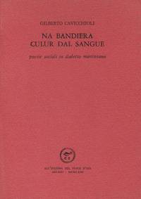 Na bandiera culur dal sangue. Poesie sociali in dialetto mantovano