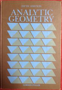 Analytic Geometry de Gordon Fuller - 1979